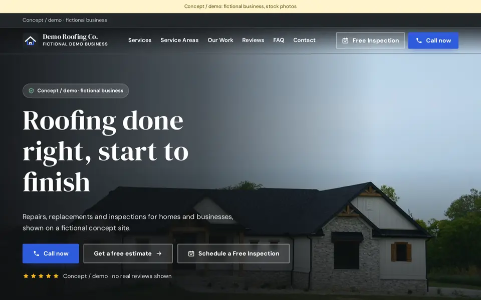 Concept / demo: homepage for the fictional Demo Roofing Co., a cinematic full-width house photo with a serif headline and square call and estimate buttons